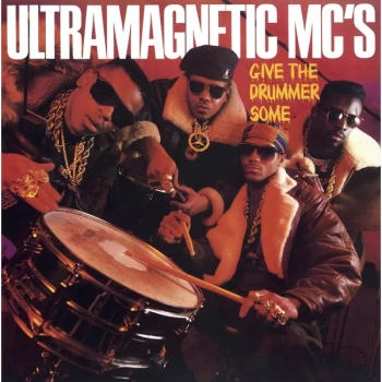 Image of Ultramagnetic MC's - Give The Drummer Some Vinyl