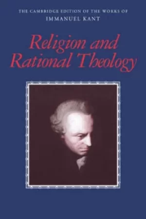 Image of Religion and rational theology by Immanuel Kant