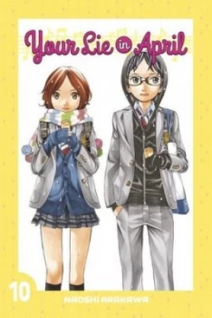 Image of Your Lie in April. 10 by Naoshi Arakawa Book