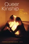 Image of queer kinship race sex belonging form