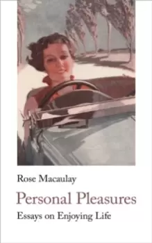 Image of Personal Pleasures : Essays on Enjoying LIfe
