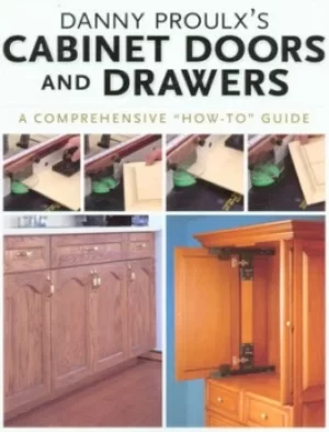 Image of Danny Proulxs cabinet doors and drawers by Danny Proulx