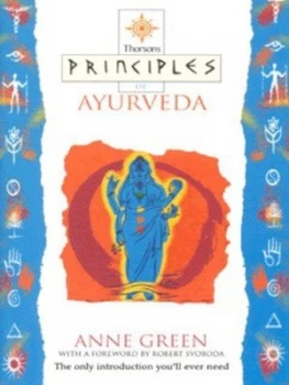 Image of Thorsons Principles of Ayurveda by Anne Green Paperback