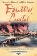 Image of embattled capital a guide to richmond during the civil war