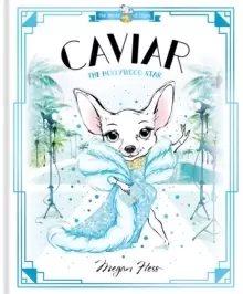 Image of Caviar: The Hollywood Star : World of Claris Volume 3