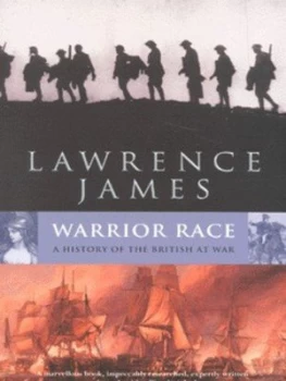 Image of Warrior Race by Lawrence James Book