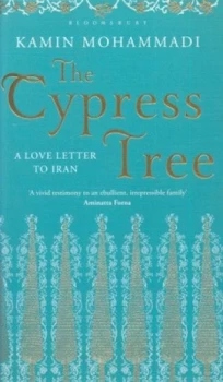 Image of The Cypress Tree by Kamin Mohammadi Hardback