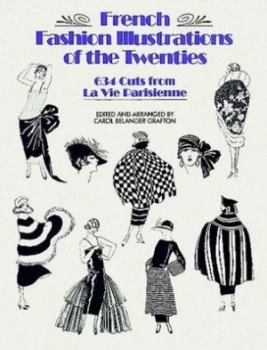 Image of French Fashion Illustrations of the Twenties by Carol Belanger Grafton Paperback