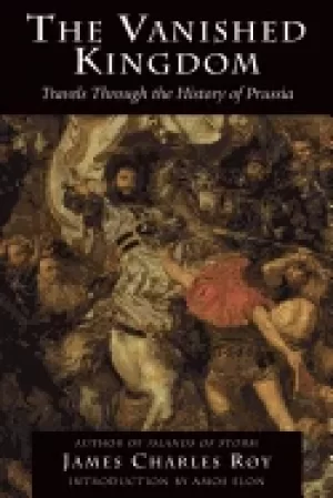 Image of vanished kingdom travels through the history of prussia