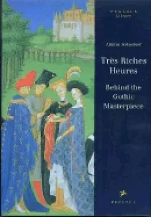 Image of tres riches heures behind the gothic masterpiece
