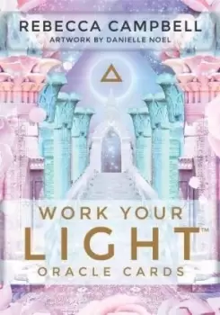 Image of Work Your Light Oracle Cards by Rebecca Campbell