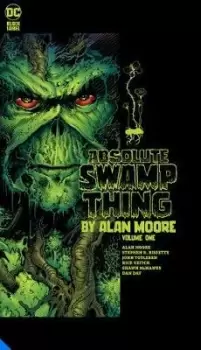 Image of Absolute Swamp Thing by Alan Moore Volume 1 by Alan Moore