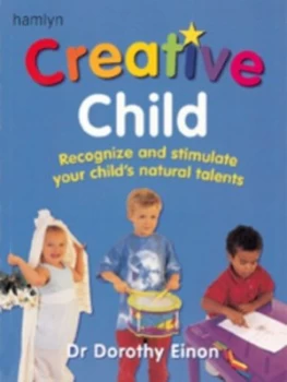 Image of Creative Child by Dorothy Einon Paperback