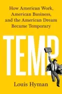 Image of temp how american work american business and the american dream became temp