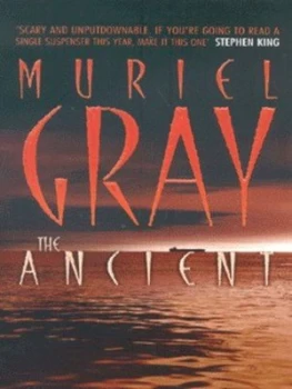 Image of The Ancient by Muriel Gray Paperback