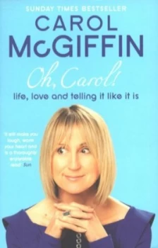 Image of Oh Carol by Carol Mcgiffin Paperback