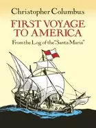 Image of first voyage to america from the log of the santa maria