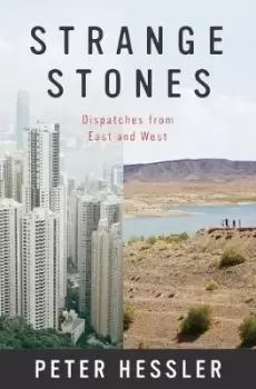 Image of Strange Stones by Peter Hessler