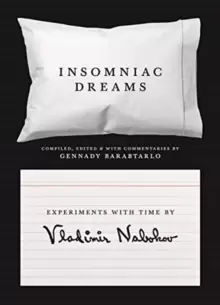Image of Insomniac Dreams : Experiments with Time by Vladimir Nabokov