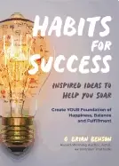 Image of habits for success inspired ideas to help you soar habits of successful peo