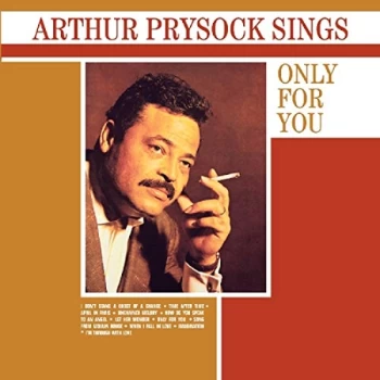 Image of Arthur Prysock - Arthur Prysock Sings Only for You CD