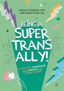 Image of being a super trans ally