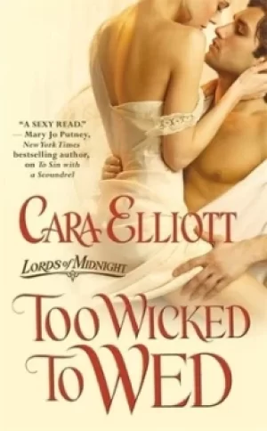 Image of Too wicked to wed by Cara Elliott