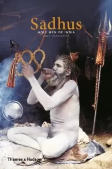 Image of Sadhus : Holy Men of India