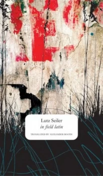 Image of In Field Latin by Lutz Seiler Hardback