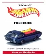 Image of warmans hot wheels field guide values and identification