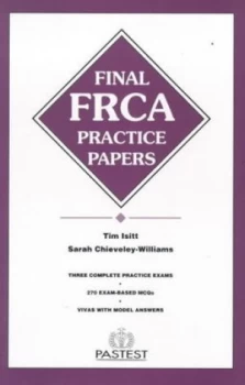 Image of Final Frca Practice Papers by Tim Isitt and Sarah Chieveley-Williams Paperback
