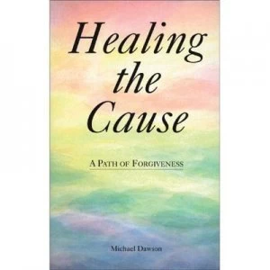 Image of Healing the Cause Paperback