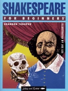 Image of Shakespeare for Beginners by Brandon Toropov and Joe Lee Book