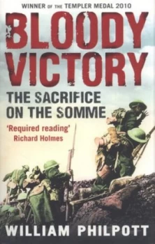 Image of Bloody Victory by William Philpott Paperback