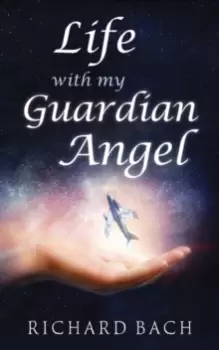 Image of Life with My Guardian Angel