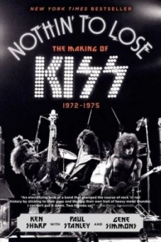 Image of Nothin to Lose by Ken Sharp Paperback