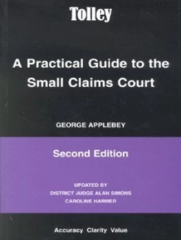 Image of A Practical Guide to the Small Claims Court by George Applebey and Alan Simons and C. G Harmer Paperback