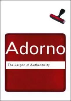 Image of The jargon of authenticity by Theodor Adorno