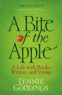 Image of A Bite of the Apple : A Life with Books, Writers and Virago