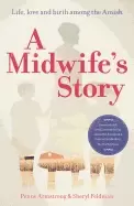 Image of midwifes story life love and birth among the amish