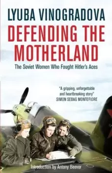 Image of Defending the motherland - Luba Vinogradova - Paperback - Used