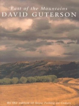 Image of East of the Mountains by David Guterson Hardback