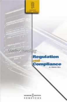 Image of Understanding Regulation and Compliance Paperback