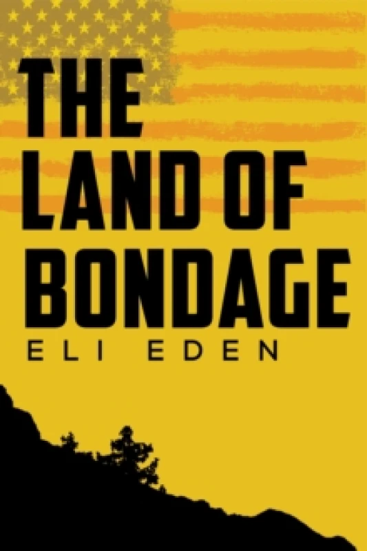 Image of The Land of Bondage Paperback / softback