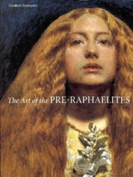 Image of The Art of the Pre-Raphaelites by Elizabeth Prettejohn and Tate Gallery Hardback