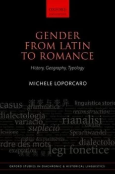 Image of Gender from Latin to Romance by Michele Loporcaro Hardback