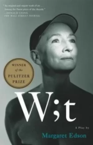 Image of W;t by Margaret Edson