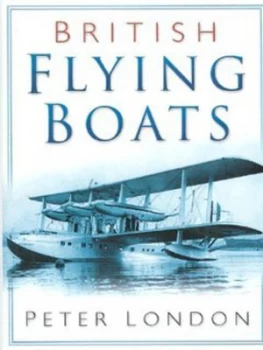 Image of British Flying Boats Hardback