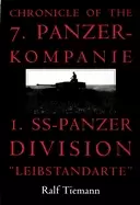 Image of chronicle of the 7 panzer kompanie 1 ss panzer division leibstandarte