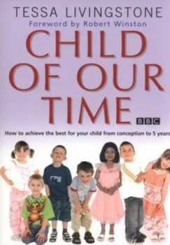 Image of Child of Our Time by Tessa Livingstone Paperback